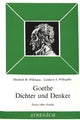 Book cover of: Goethe: Dichter und Denker. By: Elizabeth M. und Willoughby Leonhard A. Wilkinson