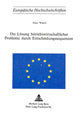 Book cover of: Die Loesung betriebswirtschaftlicher Probleme durch Entscheidungssequenzen