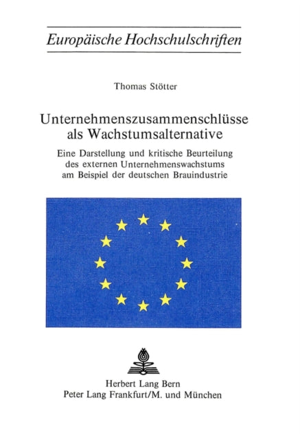 Book cover of: Unternehmenszusammenschluesse als Wachstumsalternative
