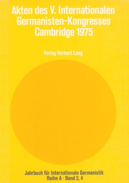 Book cover of: Akten des V. Internationalen Germanisten-Kongresses- Cambridge 1975