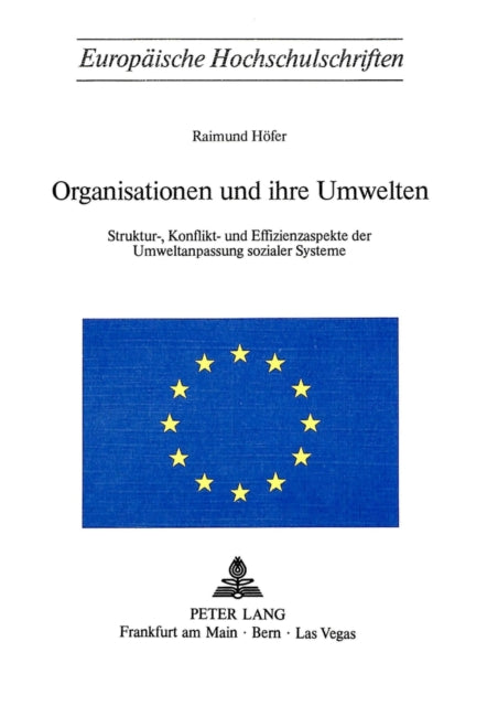 Book cover of: Organisationen und ihre Umwelten