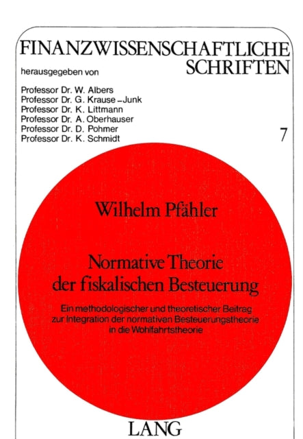 Book cover of: Normative Theorie der fiskalischen Besteuerung