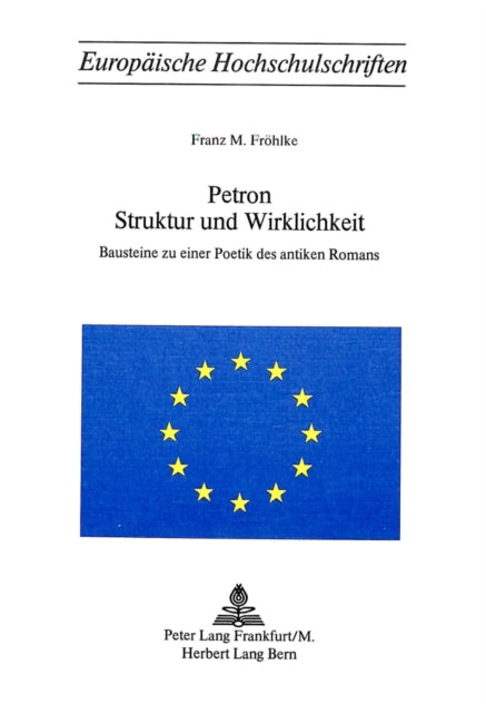 Book cover of: Petron. Struktur und Wirklichkeit