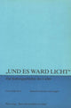 Book cover of: «Und es ward Licht» - zur Kulturgeschichte des Lichts. By: Maja Svilar