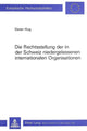Book cover of: Die Rechtsstellung der in der Schweiz niedergelassenen internationalen Organisationen