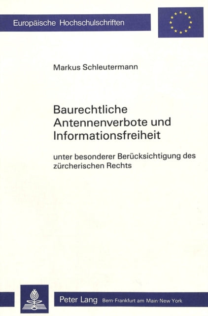 Book cover of: Baurechtliche Antennenverbote und Informationsfreiheit