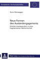 Book cover of: Neue Formen des Auslandengagements