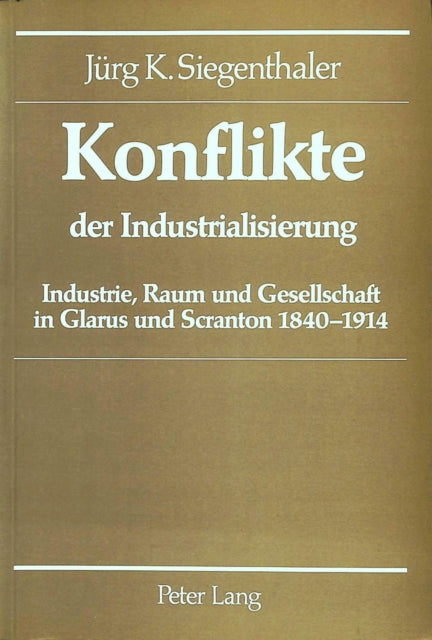 Book cover of: Konflikte Der Industrialisierung