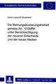 Book cover of: Die Meinungsaeusserungsfreiheit gemaess Art. 10 EMRK unter Beruecksichtigung der neueren Entscheide und der neuen Medien