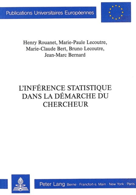 Book cover of: L'inference statistique dans la demarche du chercheur. By: Henry Rouanet