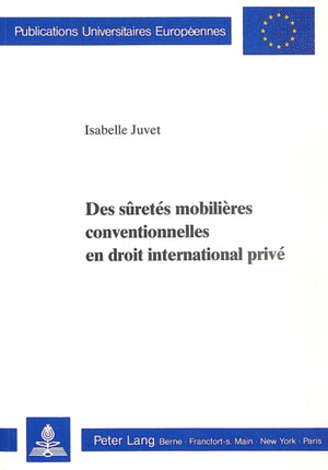 Des suretes mobilieres conventionnelles en droit international prive