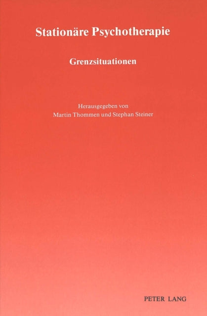 Book cover of: Stationaere Psychotherapie: Grenzsituationen