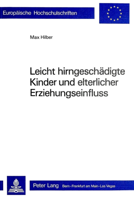 Book cover of: Leicht hirngeschaedigte Kinder und elterlicher Erziehungseinfluss