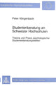 Book cover of: Studentenberatung an Schweizer Hochschulen. By: Peter Klingenbeck