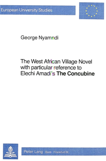 Book cover of: West African Village Novel