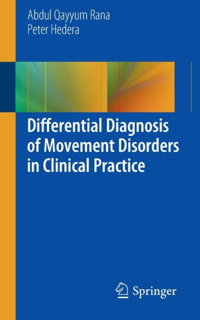 Book cover of: Differential Diagnosis of Movement Disorders in Clinical Practice