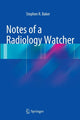 Book cover of: Notes of a Radiology Watcher