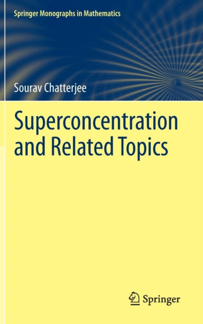 Book cover of: Superconcentration and Related Topics
