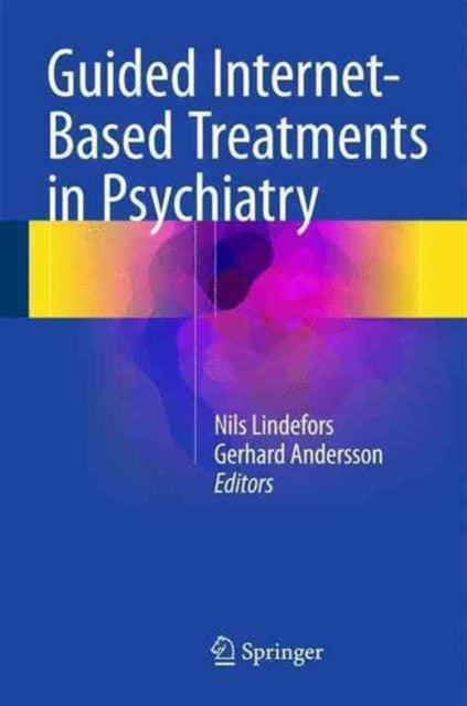 Book cover of: Guided Internet-Based Treatments in Psychiatry. By: Nils Lindefors