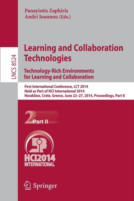 Book cover of: Learning and Collaboration Technologies: Technology-Rich Environments for Learning and Collaboration.. By: Panayiotis Zaphiris