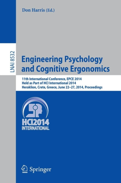Book cover of: Engineering Psychology and Cognitive Ergonomics. By: Don Harris