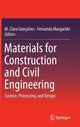 Book cover of: Materials for Construction and Civil Engineering. By: M. Clara Gonçalves