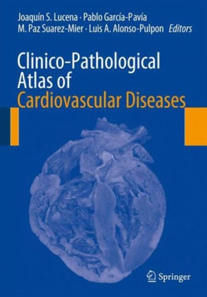 Clinico-Pathological Atlas of Cardiovascular Diseases