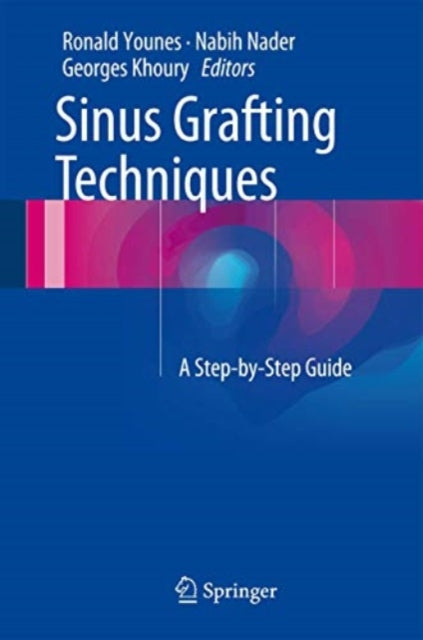 Book cover of: Sinus Grafting Techniques. By: Ronald Younes