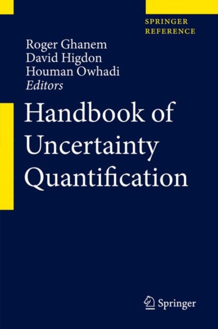 Book cover of: Handbook of Uncertainty Quantification. By: Roger Ghanem