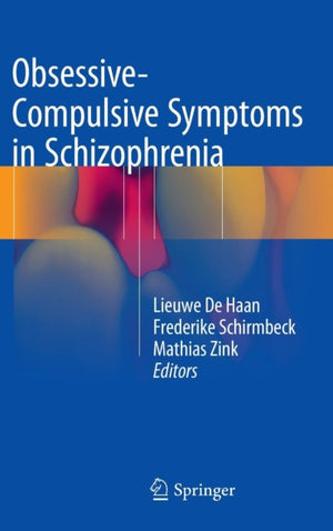 Obsessive-Compulsive Symptoms in Schizophrenia