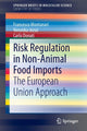 Book cover of: Risk Regulation in Non-Animal Food Imports. By: Francesco Montanari