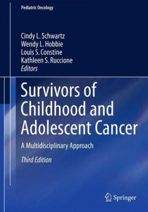 Survivors of Childhood and Adolescent Cancer