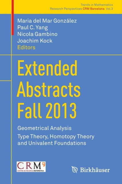 Book cover of: Extended Abstracts Fall 2013. By: Maria del Mar González