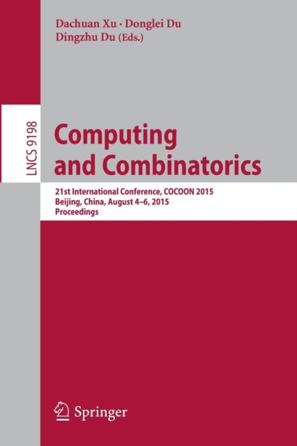Book cover of: Computing and Combinatorics. By: Dachuan Xu