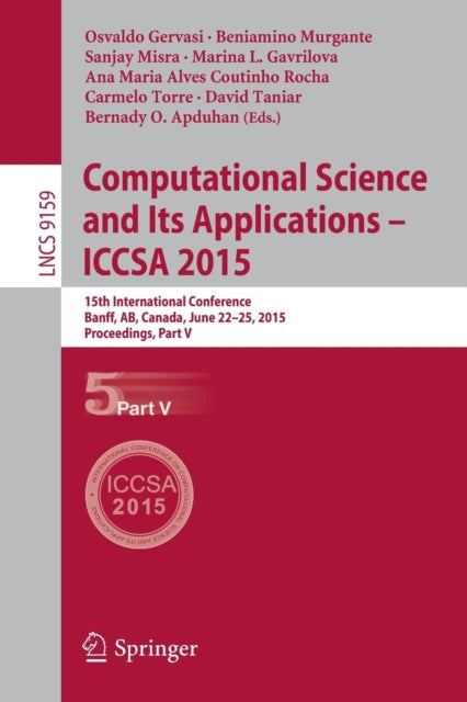 Book cover of: Computational Science and Its Applications -- ICCSA 2015. By: Osvaldo Gervasi