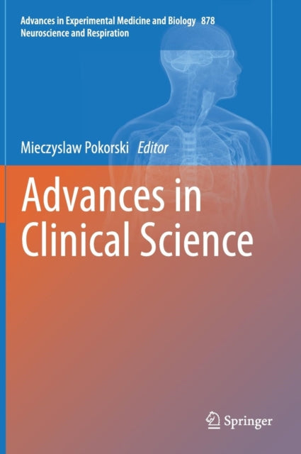 Book cover of: Advances in Clinical Science. By: Mieczyslaw Pokorski