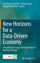 Book cover of: New Horizons for a Data-Driven Economy. By: José María Cavanillas