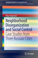 Book cover of: Neighborhood Disorganization and Social Control. By: Olga Siegmunt
