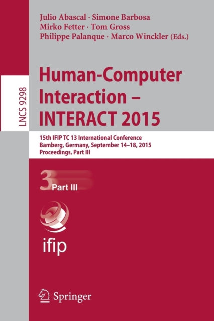 Book cover of: Human-Computer Interaction – INTERACT 2015. By: Julio Abascal