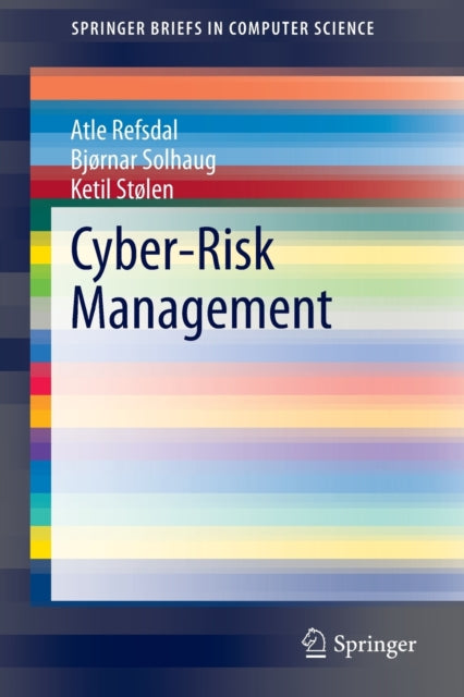 Book cover of: Cyber-Risk Management. By: Atle Refsdal