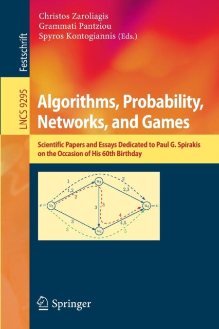 Book cover of: Algorithms, Probability, Networks, and Games. By: Christos Zaroliagis