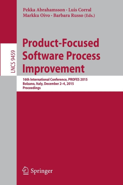 Book cover of: Product-Focused Software Process Improvement. By: Pekka Abrahamsson