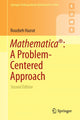 Book cover of: Mathematica®: A Problem-Centered Approach. By: Roozbeh Hazrat