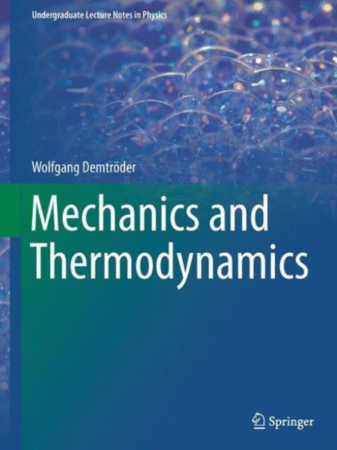 Book cover of: Mechanics and Thermodynamics. By: Wolfgang Demtröder