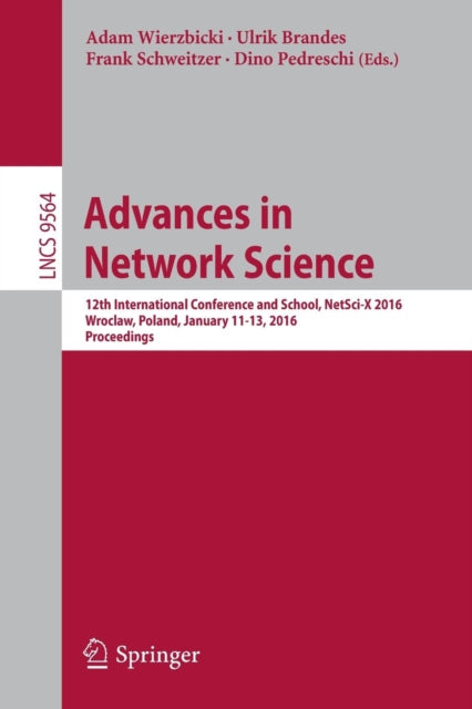 Book cover of: Advances in Network Science. By: Adam Wierzbicki