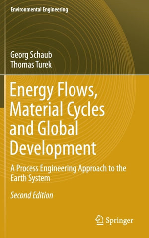 Energy Flows, Material Cycles and Global Development