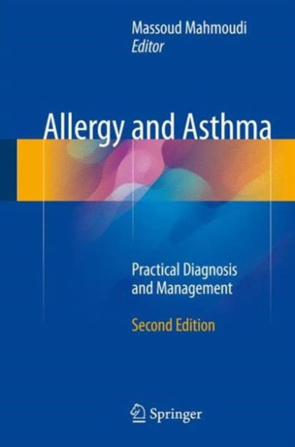 Book cover of: Allergy and Asthma. By: Massoud Mahmoudi