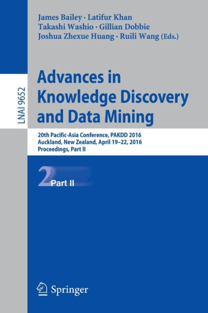 Book cover of: Advances in Knowledge Discovery and Data Mining. By: James Bailey