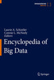 Book cover of: Encyclopedia of Big Data. By: Laurie A. Schintler