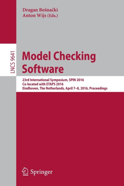 Book cover of: Model Checking Software. By: Dragan Bošnački